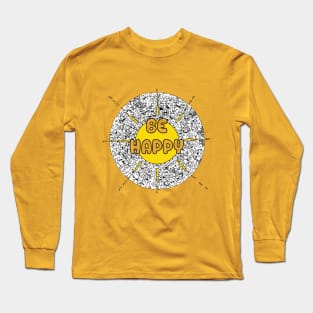 Be Happy Doodle illustration By shoosh Long Sleeve T-Shirt